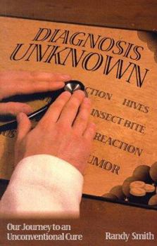 Paperback Diagnosis Unknown: Our Journey to an Unconventional Cure Book