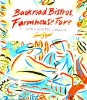 Hardcover Backroad Bistros, Farmhouse Fare Book