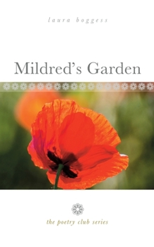 Paperback Mildred's Garden: the poetry club series Book
