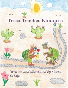 Paperback Tessa Teaches Kindness Book