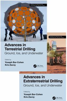 Misc. Advances in Terrestrial and Extraterrestrial Drilling:: Ground, Ice, and Underwater Book
