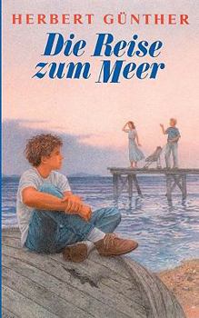 Paperback Die Reise zum Meer [German] Book