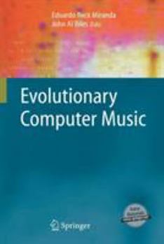 Evolutionary Computer Music