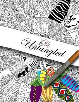 Paperback Faith Untangled Book