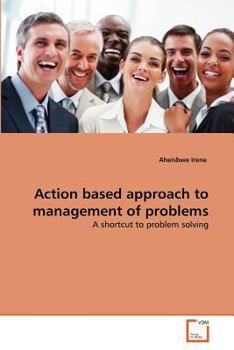 Paperback Action based approach to management of problems Book