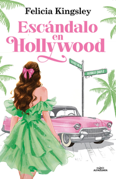 Escándalo en Hollywood / Scandal in Hollywood (Spanish Edition)