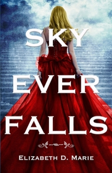 Paperback Sky Ever Falls Book
