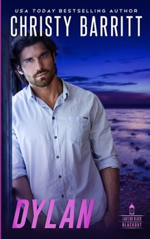 Dylan (Lantern Beach Blackout: Danger Rising) - Book #2 of the Lantern Beach Blackout: Danger Rising