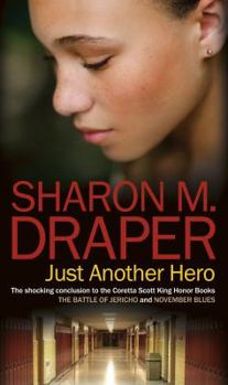 Just Another Hero (Jericho, #3) - Book #3 of the Jericho
