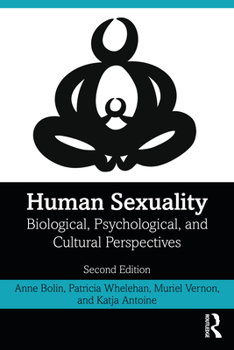 Paperback Human Sexuality: Biological, Psychological, and Cultural Perspectives Book