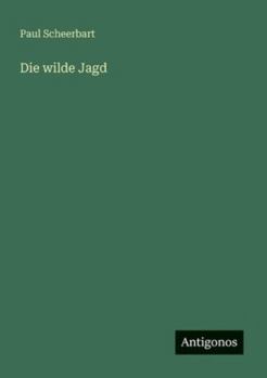 Die wilde Jagd (German Edition)