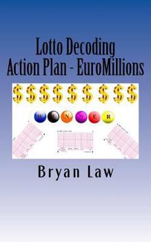 Paperback Lotto Decoding: Action Plan - EuroMillions Book