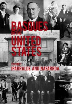 Paperback Basques in the United States, Second Edition, Volume 2 Book