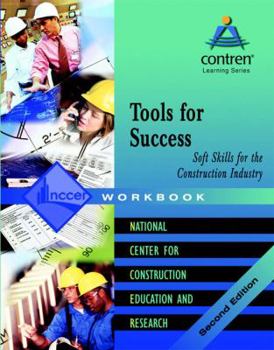 Paperback Tools for Success: Soft Skills for the Construction Industry Workbook (2nd edition) Book