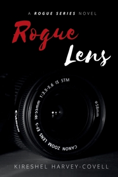 Paperback Rogue Lens: A Rogue Series Novel - Book I Book