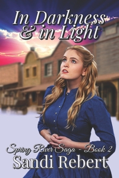 Paperback In Darkness and in Light: The Sequel to The Innocent for the Guilty Book