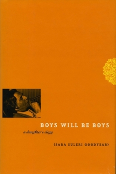 Hardcover Boys Will Be Boys: A Daughter's Elegy Book