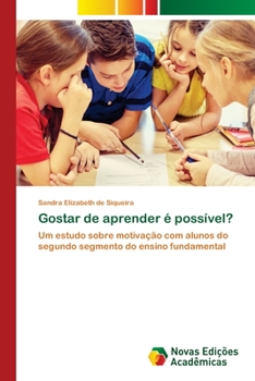 Paperback Gostar de aprender é possível? [Portuguese] Book