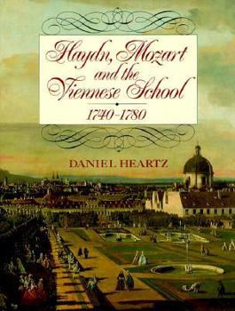 Hardcover Haydn, Mozart and the Viennese School: 1740-1780 Book