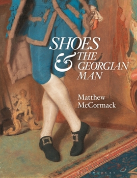 Paperback Shoes and the Georgian Man Book