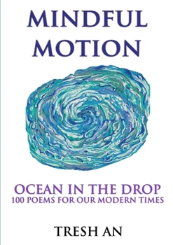 Paperback Mindful Motion: Ocean In The Drop Book