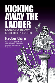 Paperback Kicking Away the Ladder Book