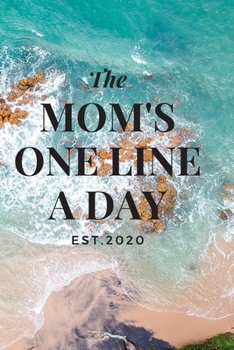 Paperback Mom's One Line a Day Book