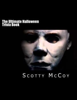 Paperback The Ultimate Halloween Trivia Book