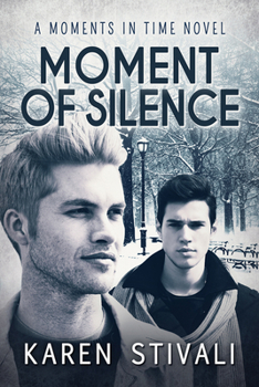 Moment of Silence - Book #4 of the Moments in Time