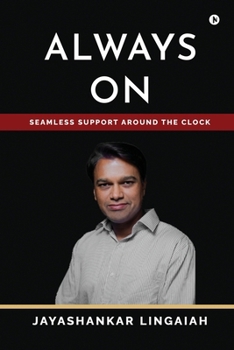 Paperback Always On: Seamless Support Around the Clock Book