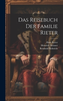 Hardcover Das Reisebuch Der Familie Rieter [German] Book