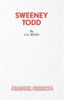 Sweeney Todd: The Demon Barber of Fleet Street (Acting Edition)