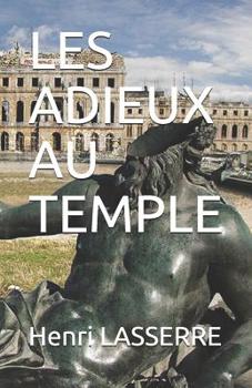 Paperback Les Adieux Au Temple [French] Book
