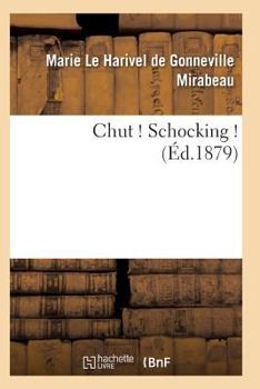 Paperback Chut ! Schocking ! 2e Édition [French] Book