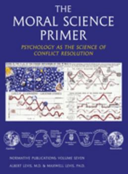 Hardcover The Moral Science Primer Book