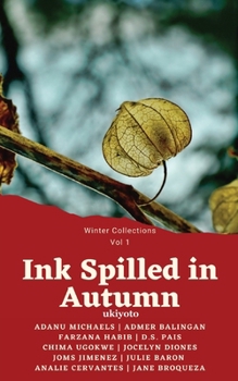 Paperback Ink Spilled in Autumn Book