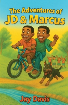 The Adventures of JD & Marcus