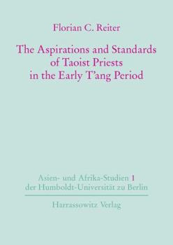 The Aspirations and Standards of Taoist Priests in the Early t'Ang Period