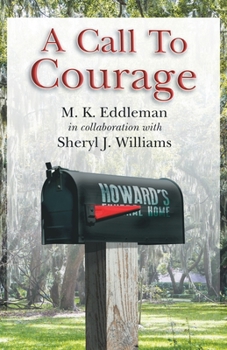 Paperback A Call to Courage Book