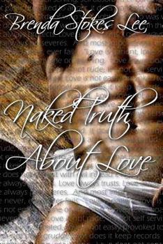 Naked Truth About Love - Book  of the All Mye Queen's Men, Chronicles of Love