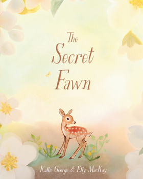 Hardcover The Secret Fawn Book