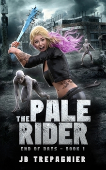 Paperback The Pale Rider: A Reverse Harem Zombie Romance Book