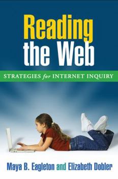 Paperback Reading the Web, First Edition: Strategies for Internet Inquiry Book