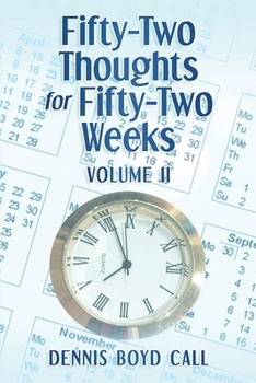 Paperback Fifty-Two Thoughts for Fifty-Two Weeks Volume Two Book