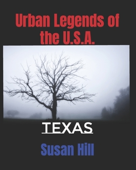 Paperback Urban Legends of the U.S.A.: Texas Book
