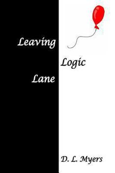 Paperback Leaving Logic Lane Book