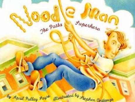 Hardcover Noodle Man: The Pasta Superhero Book