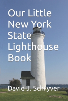 Paperback Our Little New York State Lighthouse Book