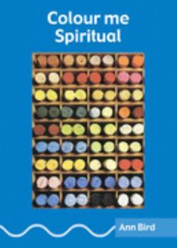 Paperback Colour Me Spiritual Book