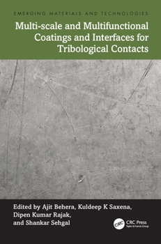 Paperback Multi-scale and Multifunctional Coatings and Interfaces for Tribological Contacts Book